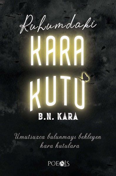 Ruhumdaki Kara Kutu - B. N. Kara kitap kapağı