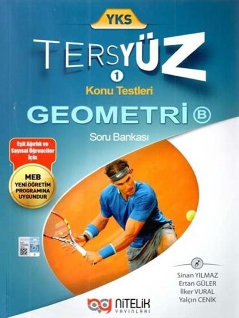 Nitelik YKS AYT Geometri Tersyüz Soru Kitabı - Sinan Yılmaz, Ertan Güler, İlker Vural, Yalçın Cenik kitap kapağı