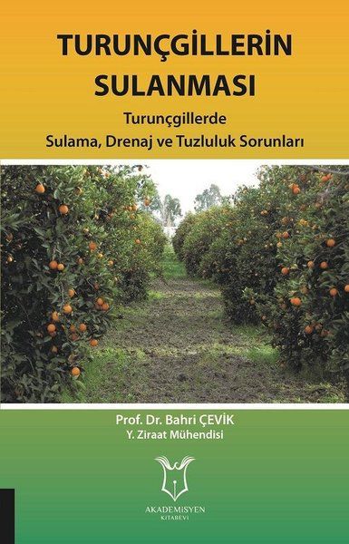 Turunçgillerin Sulanması - Bahri Çevik kitap kapağı