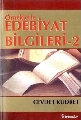 Örneklerle Edebiyat Bilgileri 2 - Cevdet Kudret kitap kapağı