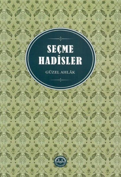 Seçme Hadisler - Huriye Martı kitap kapağı