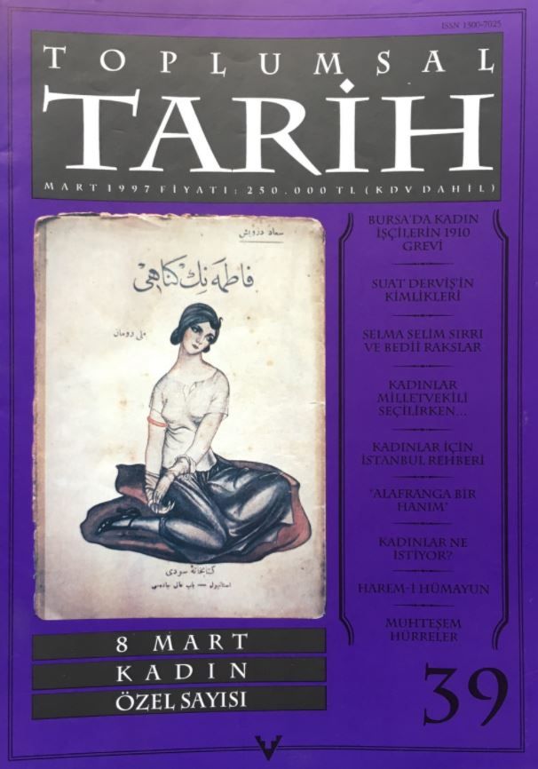 Toplumsal Tarih Dergisi Sayı: 39 - Kolektif kitap kapağı