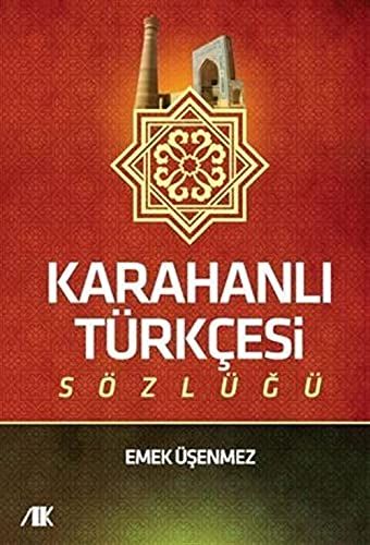 Karahanlı Türkçesi Sözlüğü - Emek Üşenmez kitap kapağı