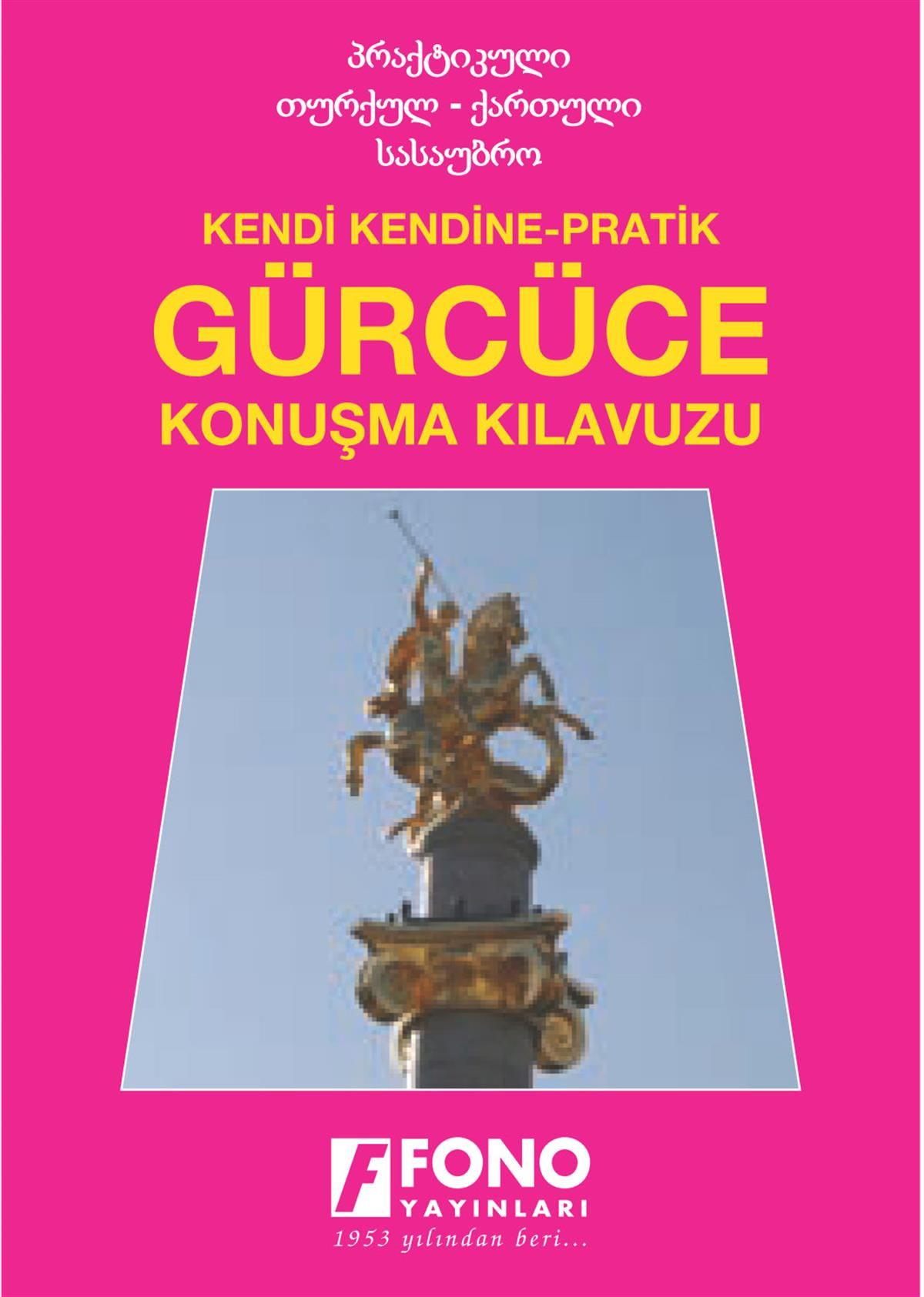 Gürcüce Konuşma Kılavuzu - Kakha Abuladze kitap kapağı
