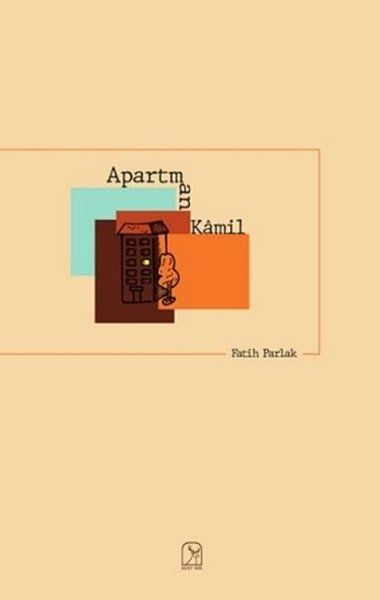 Apartman Kamil - Fatih Parlak kitap kapağı