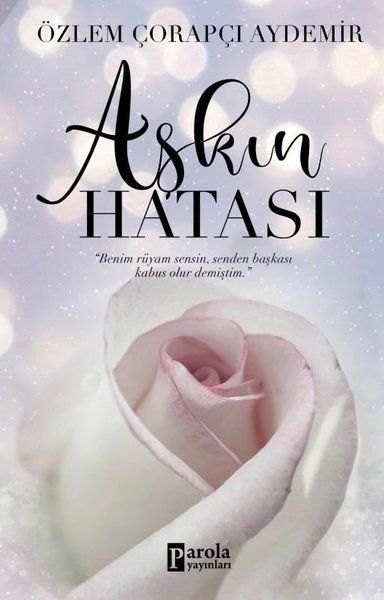 Aşkın Hatası - Özlem Çorapçı Aydemir kitap kapağı