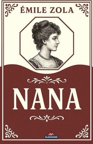 Nana - Emile Zola kitap kapağı