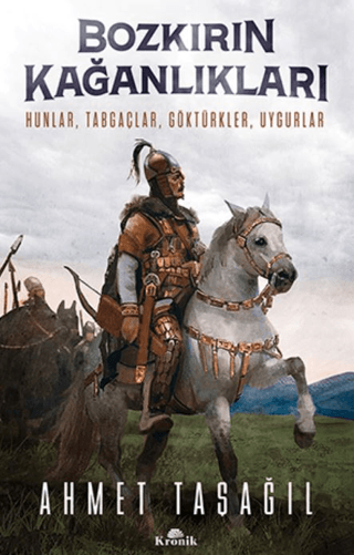 Bozkırın Kağanlıkları - Ahmet Taşağıl kitap kapağı