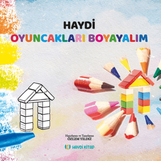 Haydi Oyuncakları Boyayalım - Özlem Yıldız kitap kapağı