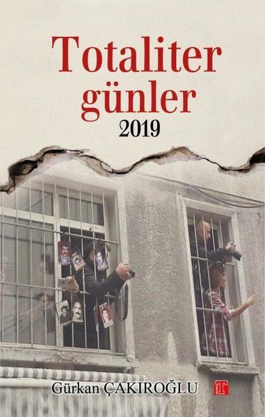 Totaliter Günler 2019 - Gürkan Çakıroğlu kitap kapağı