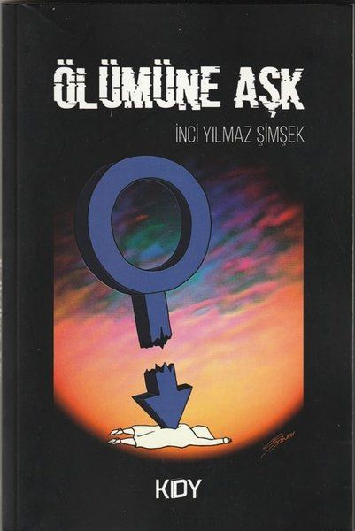 Ölümüne Aşk - İnci Yılmaz Şimşek kitap kapağı