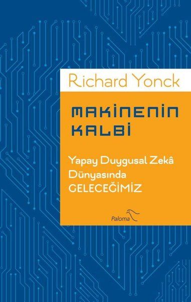 Makinenin Kalbi - Richard Yonck kitap kapağı