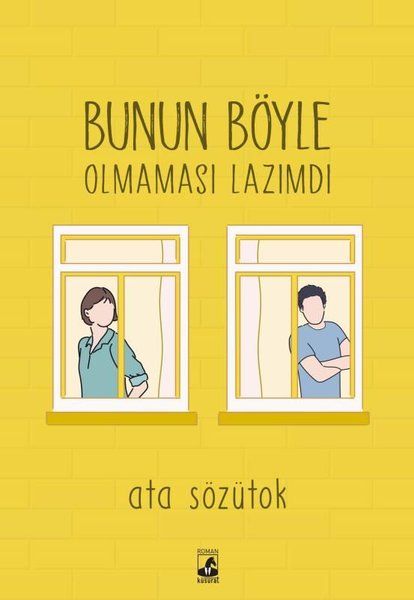 Bunun Böyle Olmaması Lazımdı - Ata Sözütok kitap kapağı