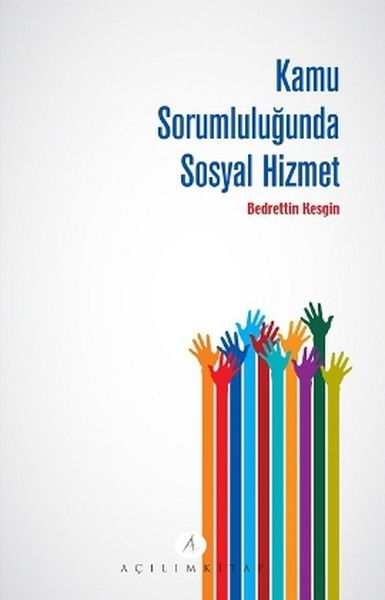 Kamu Sorumluluğunda Sosyal Hizmet - Bedrettin Kesgin kitap kapağı