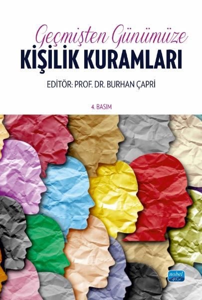 Geçmişten Günümüze Kişilik Kuramları - Alim Kaya, Ayşe Sibel Demirtaş, Adnan Kan, Ali Ammar Kurt kitap kapağı