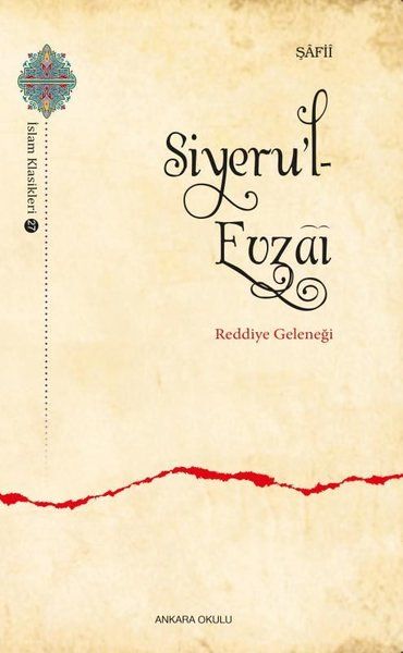 Siyeru’l- Evzai - Reddiye Geleneği - İmam Şafii kitap kapağı