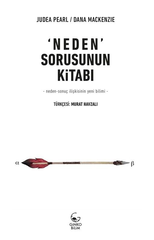 Neden Sorusunun Kitabı - Dana Mackenzie, Judea Pearl kitap kapağı
