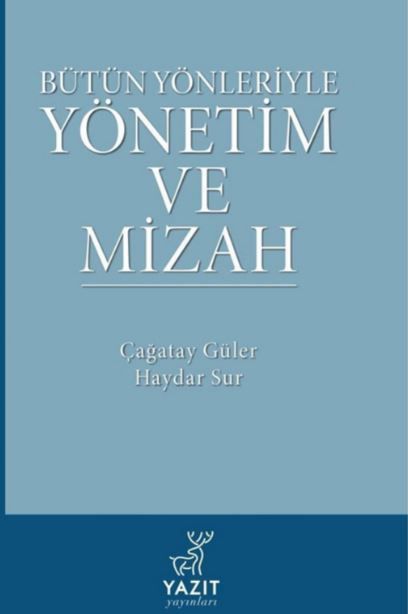Bütün Yönleriyle Yönetim ve Mizah - Çağatay Güler, Haydar Sur kitap kapağı