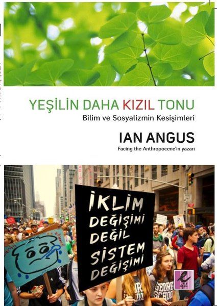 Yeşilin Daha Kızıl Tonu - Ian Angus kitap kapağı
