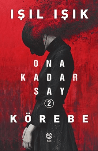 Ona Kadar Say 2 - Körebe - Işıl Işık kitap kapağı