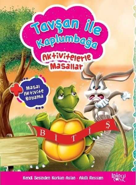 Tavşan İle Kaplumbağa - Aktivitelerle Masallar - Hatice Nurbanu Karaca kitap kapağı