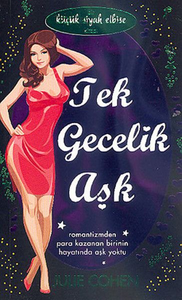 Tek Gecelik Aşk - Julie Cohen kitap kapağı