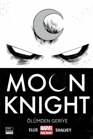Moon Knight Cilt 01 - Ölümden Geriye - Warren Ellis kitap kapağı