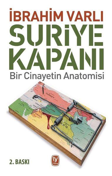 Suriye Kapanı - İbrahim Varlı kitap kapağı