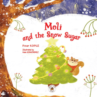 Moli and the Snow Sugar - Pınar Kopuz kitap kapağı