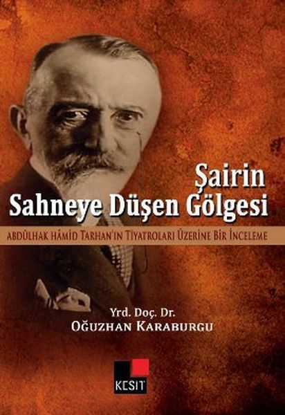 Şairin Sahneye Düşen Gölgesi - Oğuzhan Karaburgu kitap kapağı