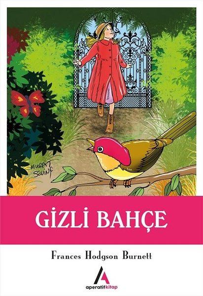 Gizli Bahçe - Frances Hodgson Burnett kitap kapağı
