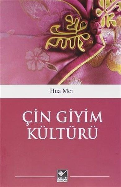 Çin Giyim Kültürü - Hua Mei kitap kapağı