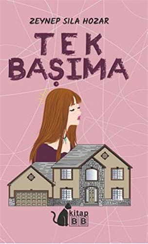 Tek Başıma - Zeynep Sıla Hozar kitap kapağı