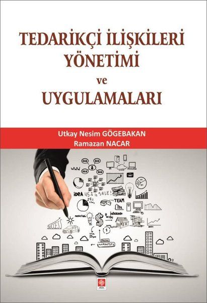 Tedarikçi İlişkileri Yönetimi ve Uygulamaları - Ramazan Nacar, Utkay Nesim Gögebakan kitap kapağı