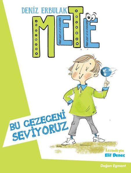 Bu Gezegeni Seviyoruz - Mete 2 - Deniz Erbulak kitap kapağı