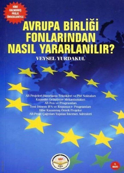 Avrupa Birliği Fonlarından Nasıl Yararlanılır? - Veysel Yurdakul kitap kapağı