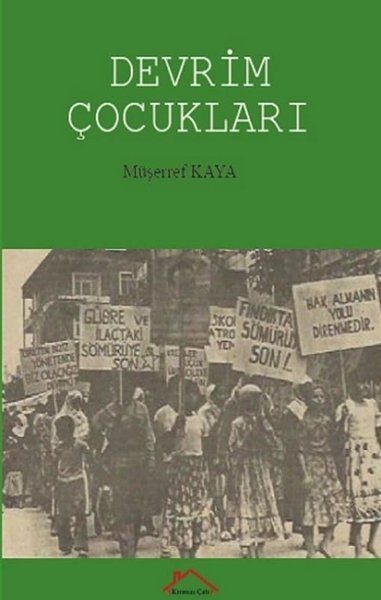 Devrim Çocukları - Müşerref Kaya kitap kapağı