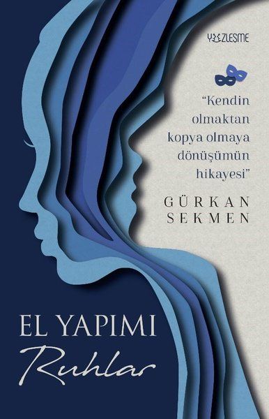 El Yapımı Ruhlar - Gürkan Sekmen kitap kapağı