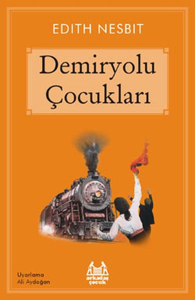 Demiryolu Çocukları - Edith Nesbit kitap kapağı