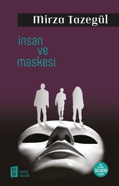 İnsan ve Maskesi - Mirza Tazegül kitap kapağı