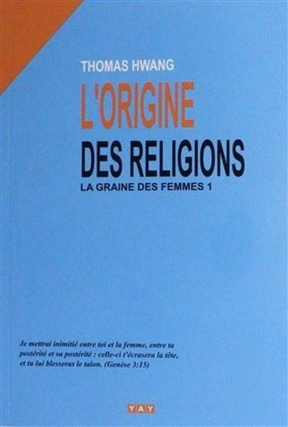 L'origine Des Religions - Fransızca - Thomas Hwang kitap kapağı