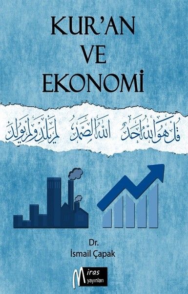 Kur’an ve Ekonomi - İsmail Çapak kitap kapağı