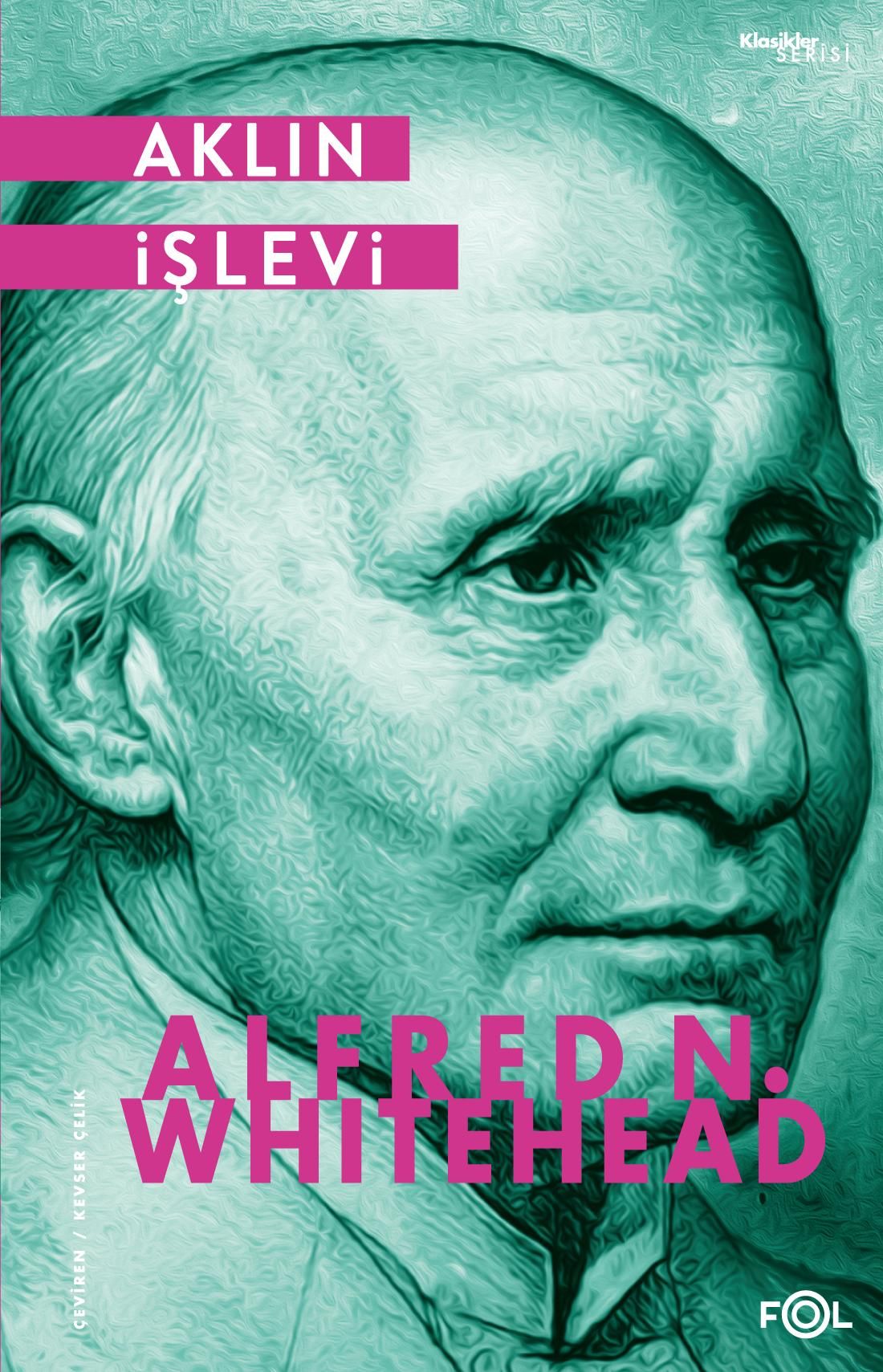 Aklın İşlevi - Alfred North Whitehead kitap kapağı