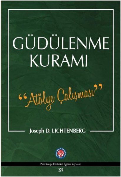 Güdülenme Kuramı - Joseph D. Lichtenberg kitap kapağı