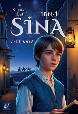 Küçük Dahi İbn-i Sina - Veli Kaya kitap kapağı
