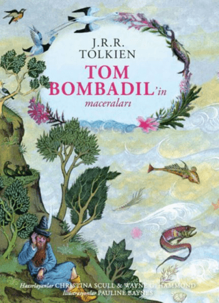 Tom Bombadil’in Maceraları – Ciltli Özel Edisyon - J. R. R. Tolkien kitap kapağı