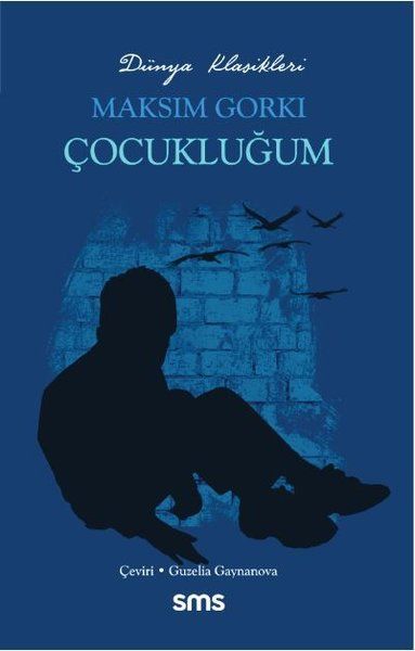 Çocukluğum - Maksim Gorki kitap kapağı