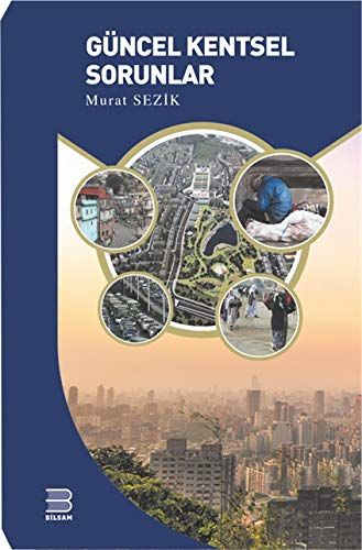 Güncel Kentsel Sorunlar - Murat Sezik kitap kapağı