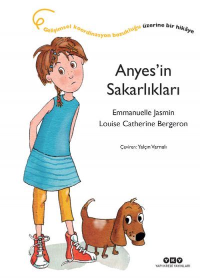Anyes’in Sakarlıkları - Emmanuelle Jasmin kitap kapağı