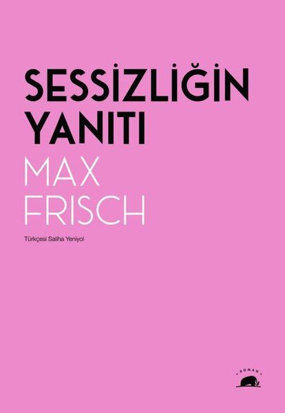 Sessizliğin Yanıtı - Max Frisch kitap kapağı